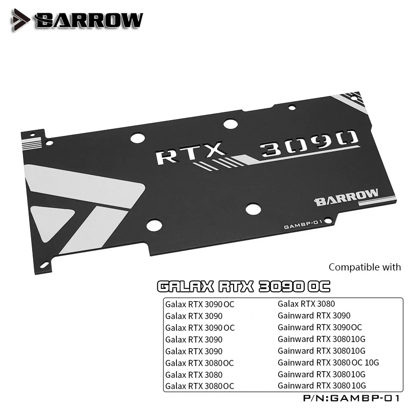 

Barrow Backplane for GALAX/GAINWARD RTX 3090 3080,For Full Cover Water Cooling GPU Block Cooler,GAMBP-01