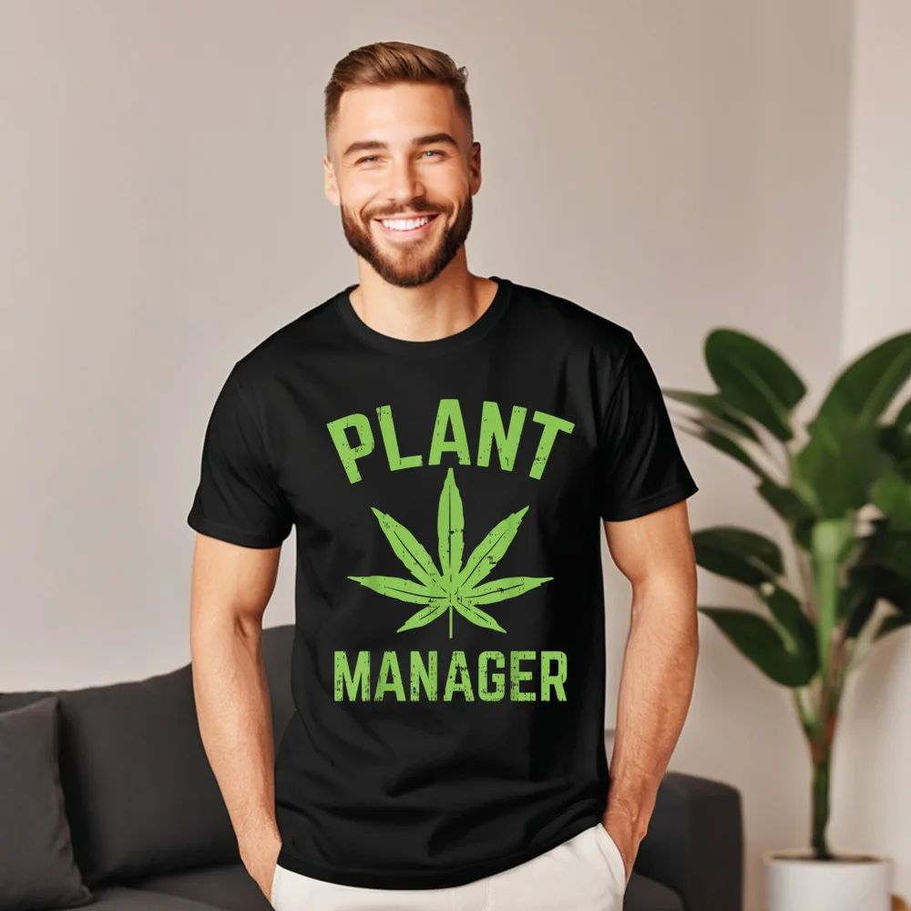 P ant Manager Weed Cannabis Newest Funny T Shirt Crew Neck 100% Cotton Short Sleeve Tops & Tees Grandpa Tshirts Lovers Day