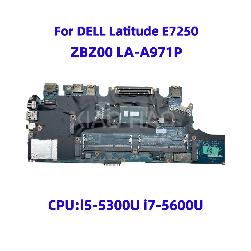 Placa-mãe ZBZ00 LA-A971P para laptop Dell Latitude 7250 E7250 com CPU i5-5300U i7-5600U DDR3 CN-0G9CNK CN-0TPHC4