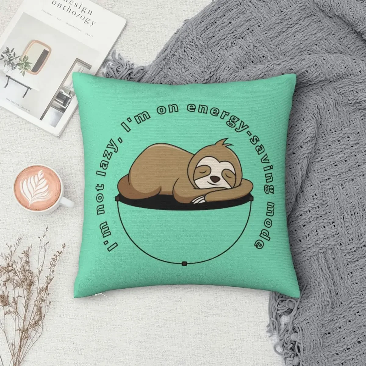 I'm Not Lazy, I'm On Energy-saving Mode Pillowcase Polyester Pillows Cover Cushion Comfort Throw Pillow Sofa Decorative Cushions