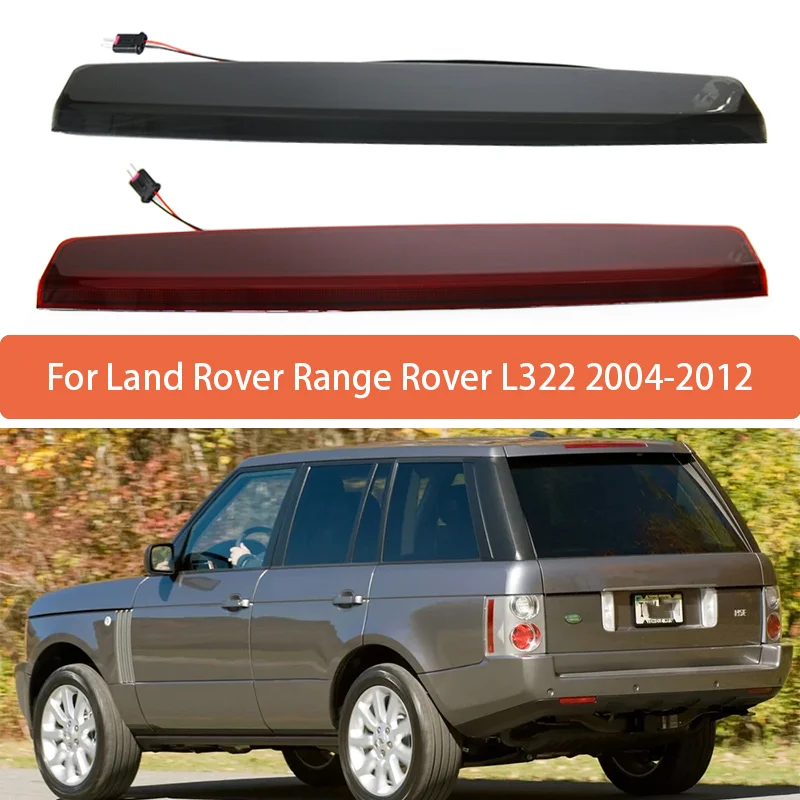 Высоко Установленный Стоп-сигнал В Сборе Для Land Rover Range Rover L322 2004-2012, Задний Спойлер, 3-й Стоп-сигнал