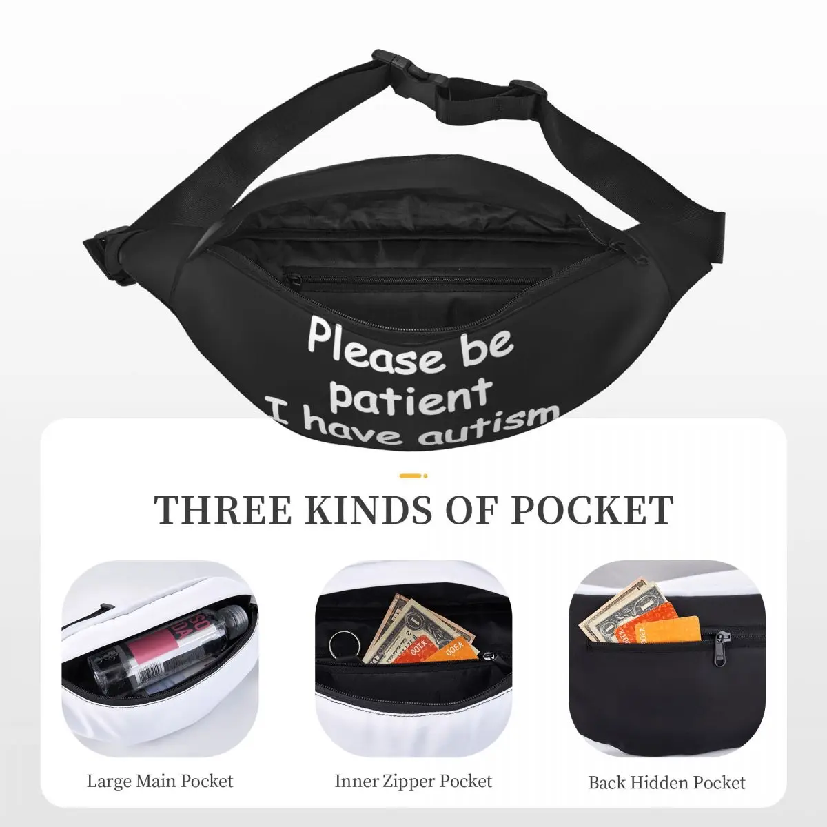 Please Be Patient I Have Autism Unisex Waist Bag Multifunction Sling Crossbody Bags Chest Bags Short Trip Waist Pack