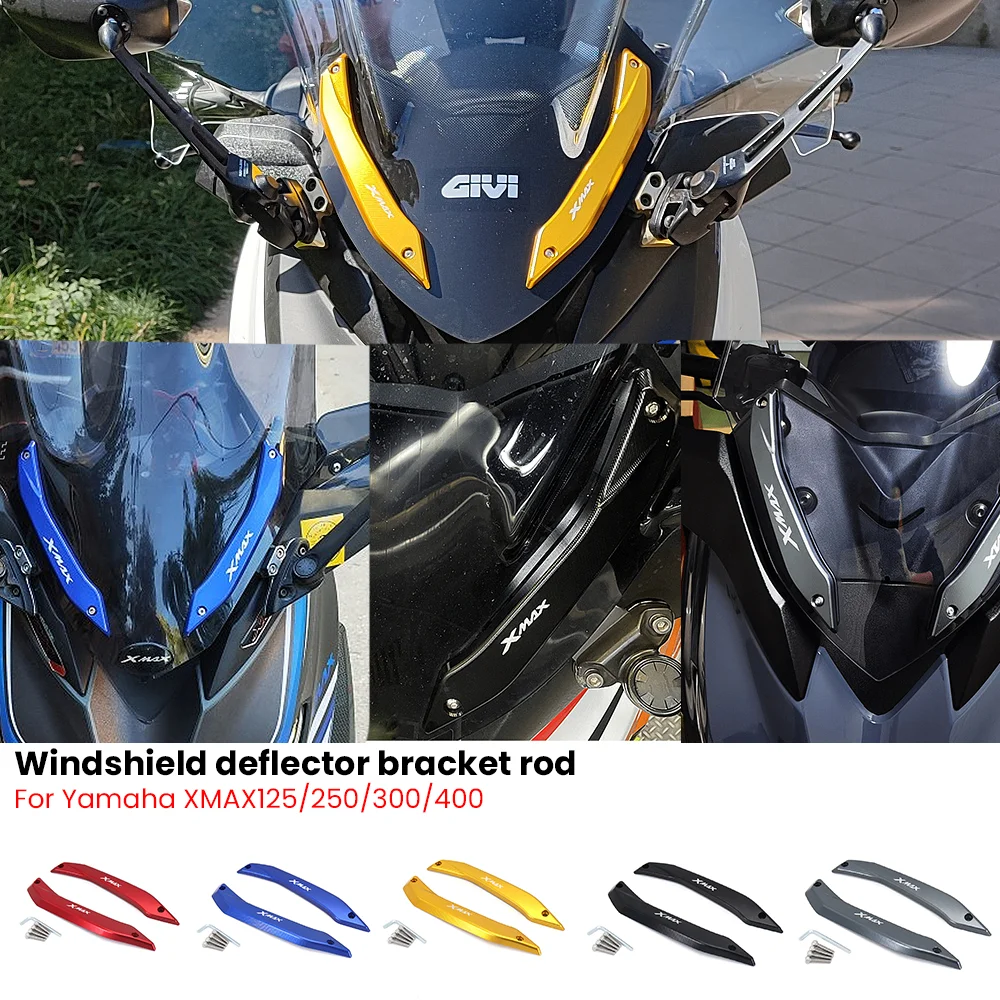 

Motorcycle for Yamaha XMAX125/250/300/400 2024 new Windshield deflector bracket rod Spoiler rod Tunning motorcycle accessories