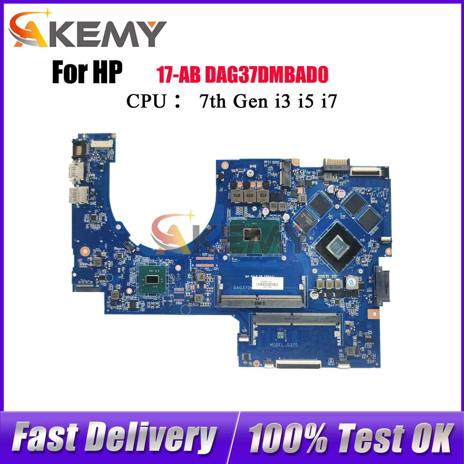 

DAG37DMBAD0 для ноутбука HP Pavilion 17-AB 17-W, материнская плата с процессором i7 GTX1050, 4 ГБ графического процессора 915550-001 915468-601, 100% полностью протестировано