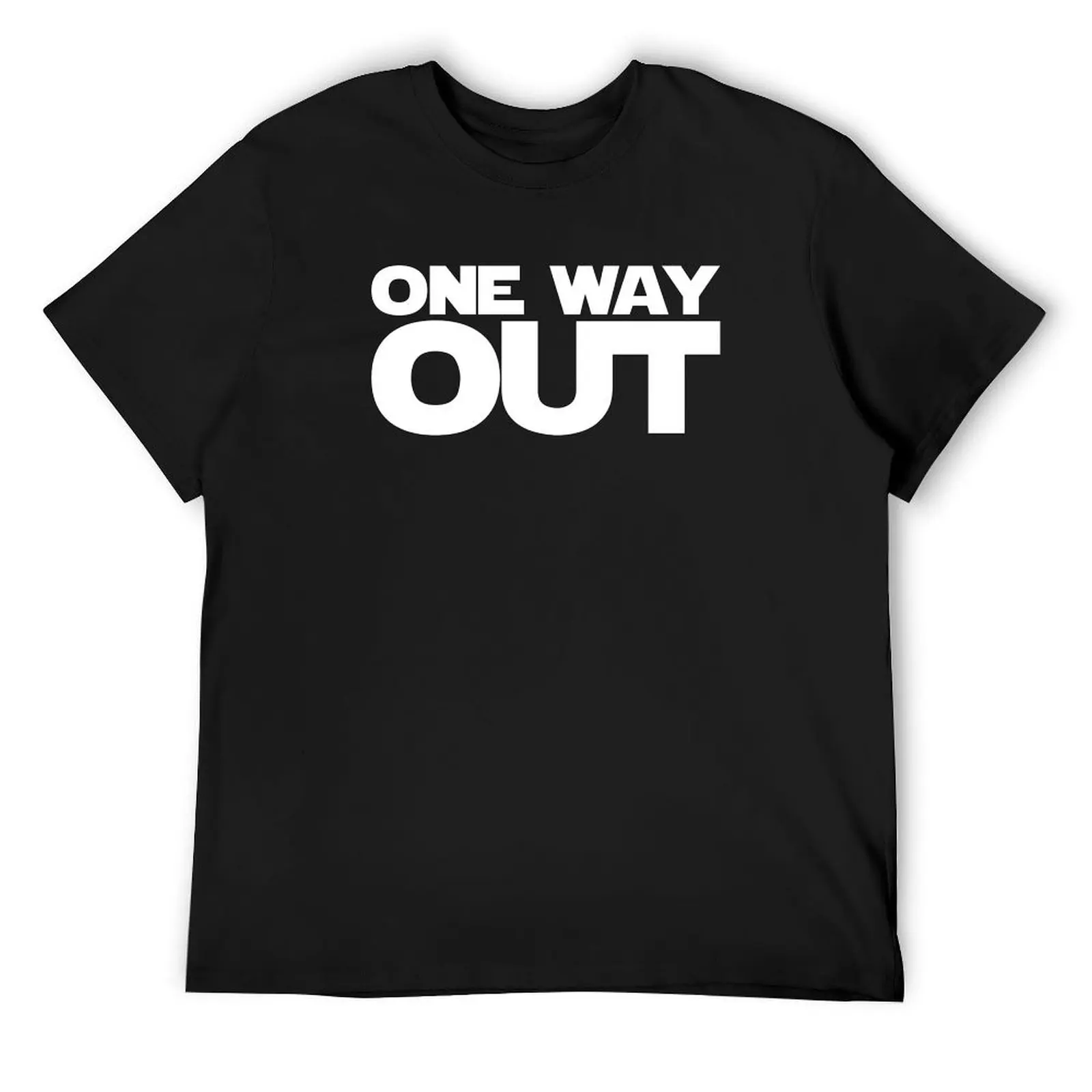 

One way out! T-Shirt graphic tee shirt summer tops aesthetic clothes valentines boutique clothes shirts men graphic
