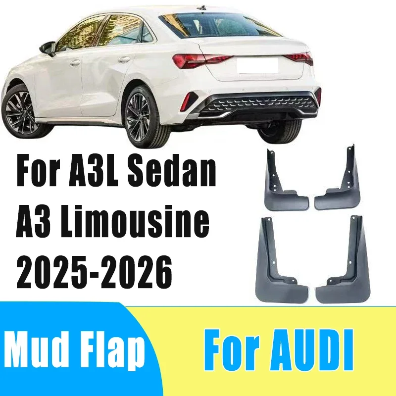 

4pcs Auto Mudguard Waterproof Prevent Mud Splashing Car Mud Flap Fender Trim Accessory For Audi A3L Sedan A3 Limousine 2025-2026