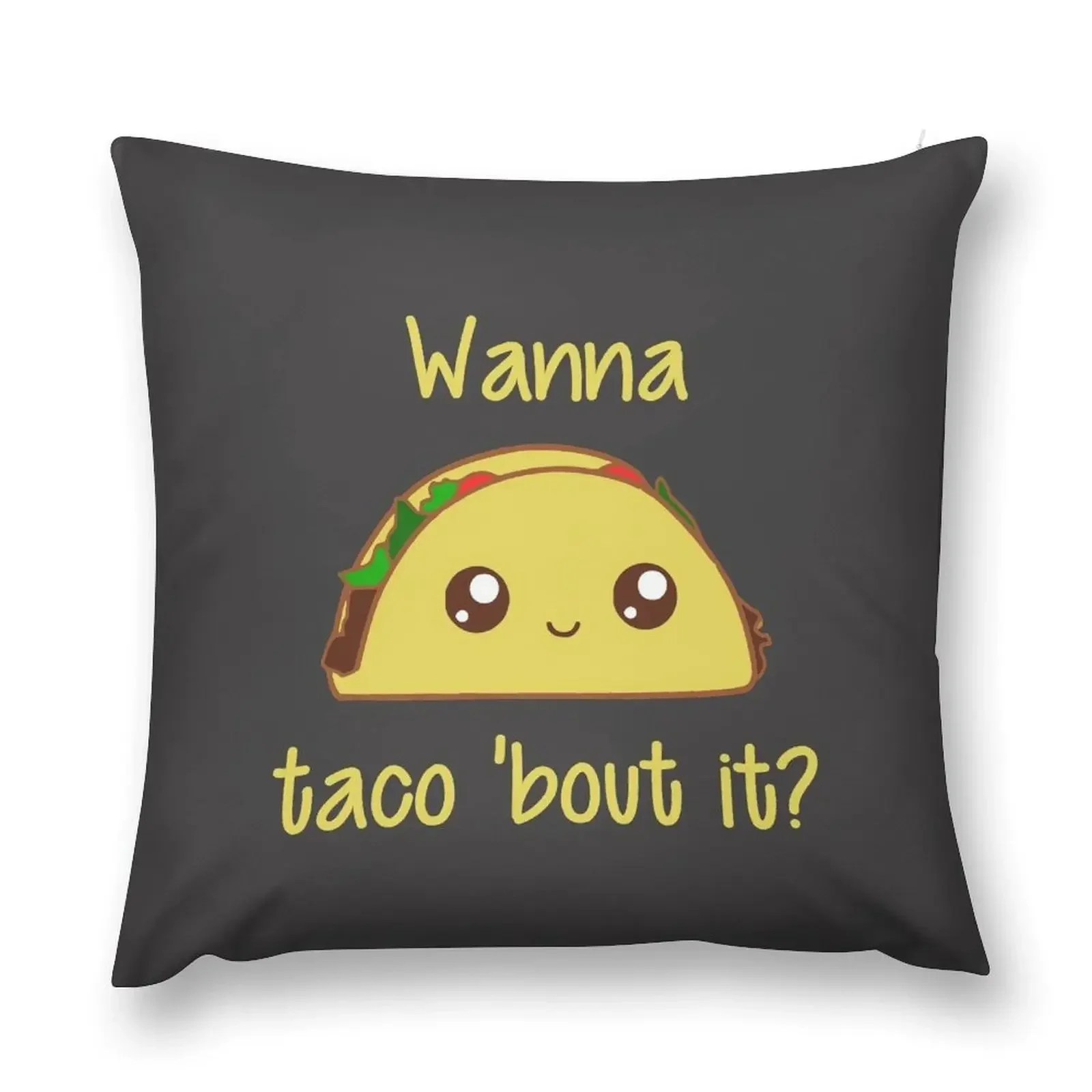 Wanna Taco 'Bout It? Throw Pillow covers for pillows ornamental pillows Pillow Decor Pillow Cases Decorative