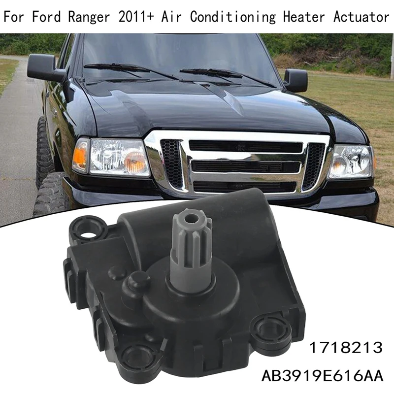 For Ford Ranger 2011+ Parts Air Conditioning Heater Actuator 1718213 AB3919E616AA HVAC Air Inlet Door Actuator