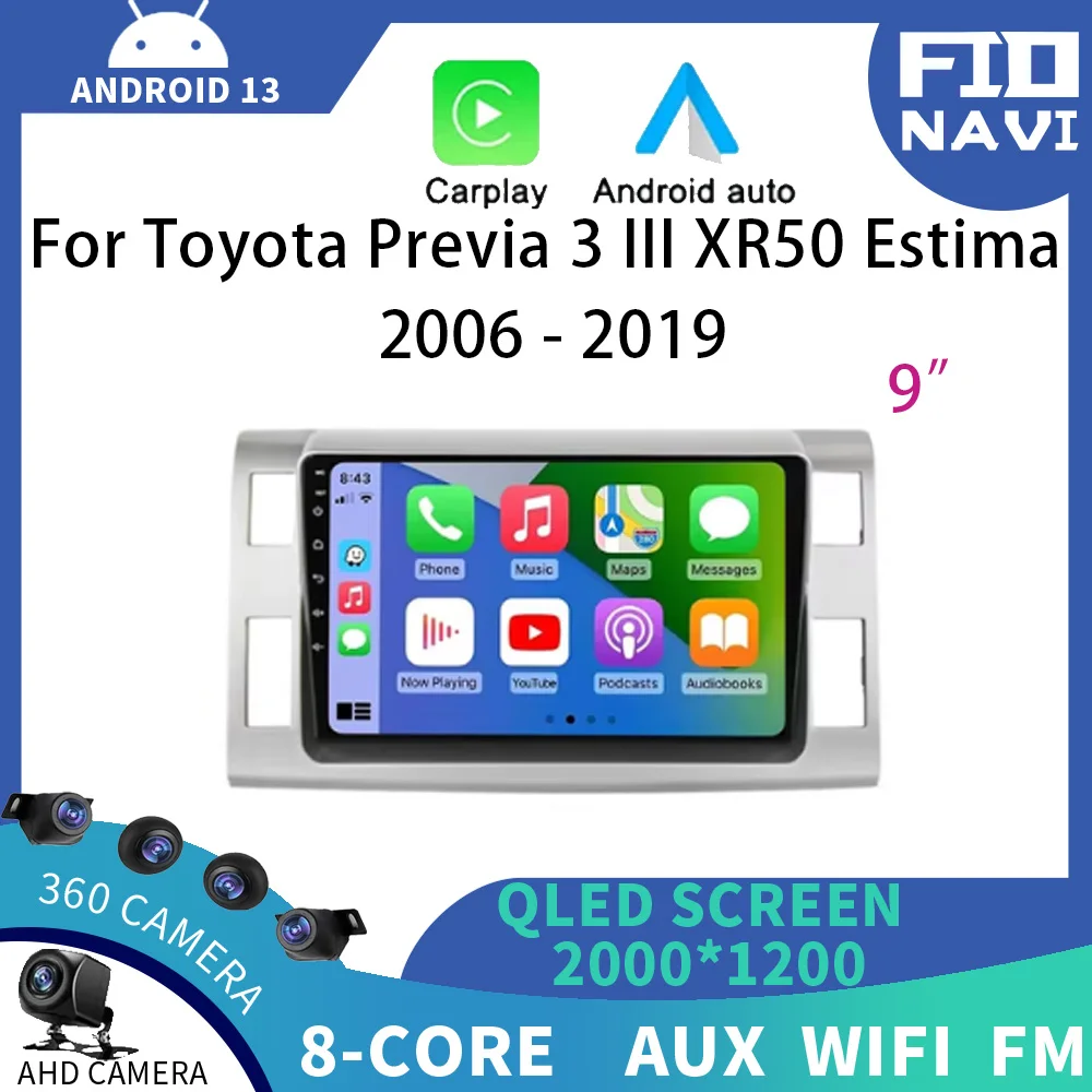 

Android 14 For Toyota Previa 3 III XR50 Estima 2006 - 2019 Car Radio Multimedia Navigation GPS Stereo Video Player Auto Carplay