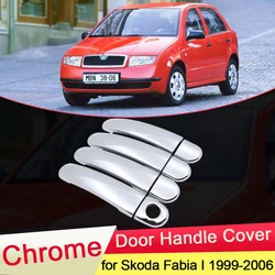 for Skoda Fabia I 6Y 1999 2000 2001 2002 2003 2004 2005 2006 MK1 Chrome Door Handle Cover Catch Trim Set Car Styling Accessories