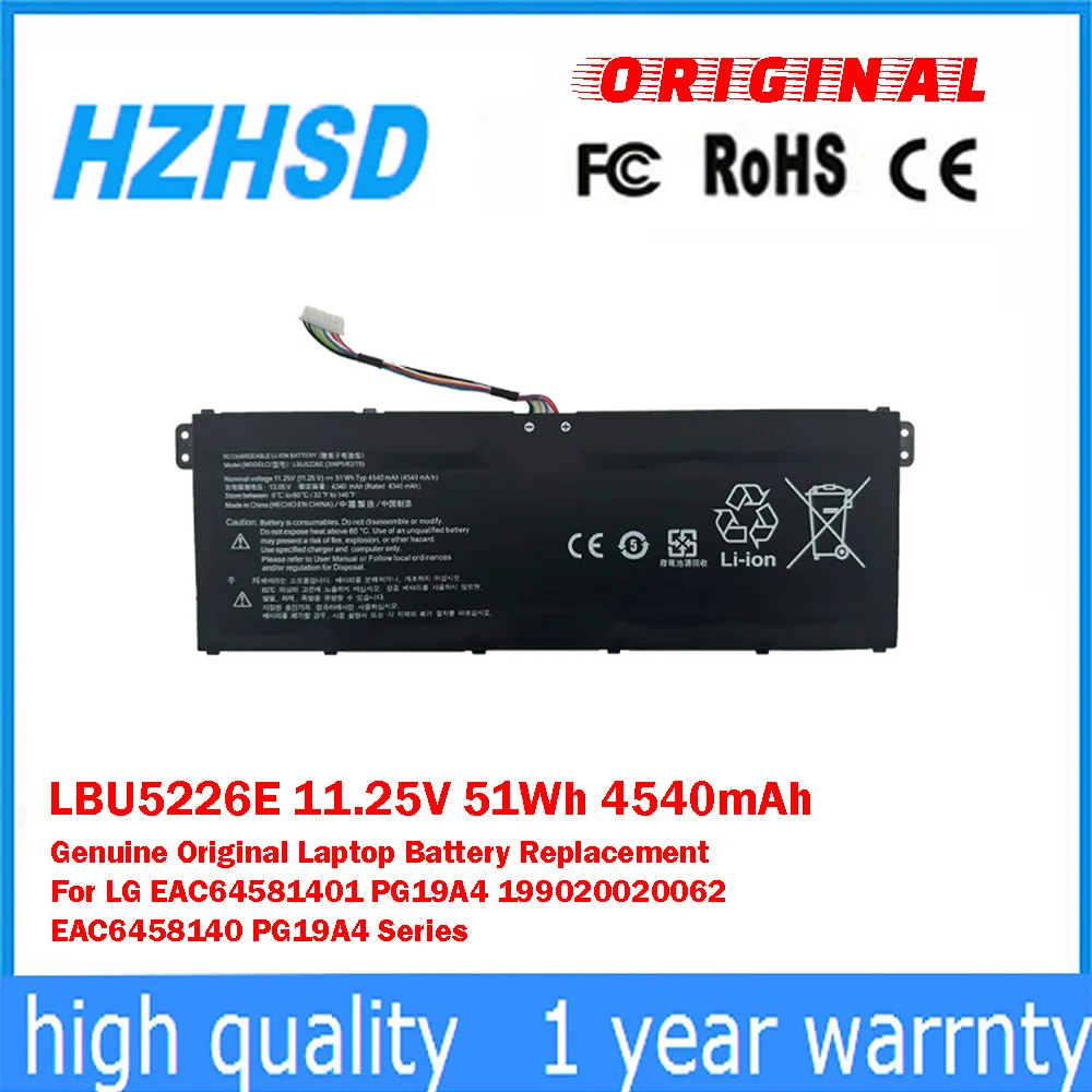 

LBU5226E 11.25V 51Wh 4540mAh Genuine Original Laptop Battery For LG EAC64581401 PG19A4 199020020062 EAC6458140 PG19A4 Series