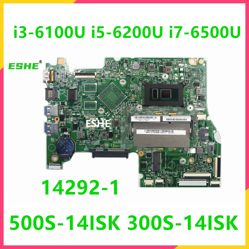 

500S-14ISK для Lenovo Edge 2-1580 300S-14ISK, материнская плата для ноутбука 5B20K37625 с процессором i3-6100U i5-6200U i7-6500U 14292-1