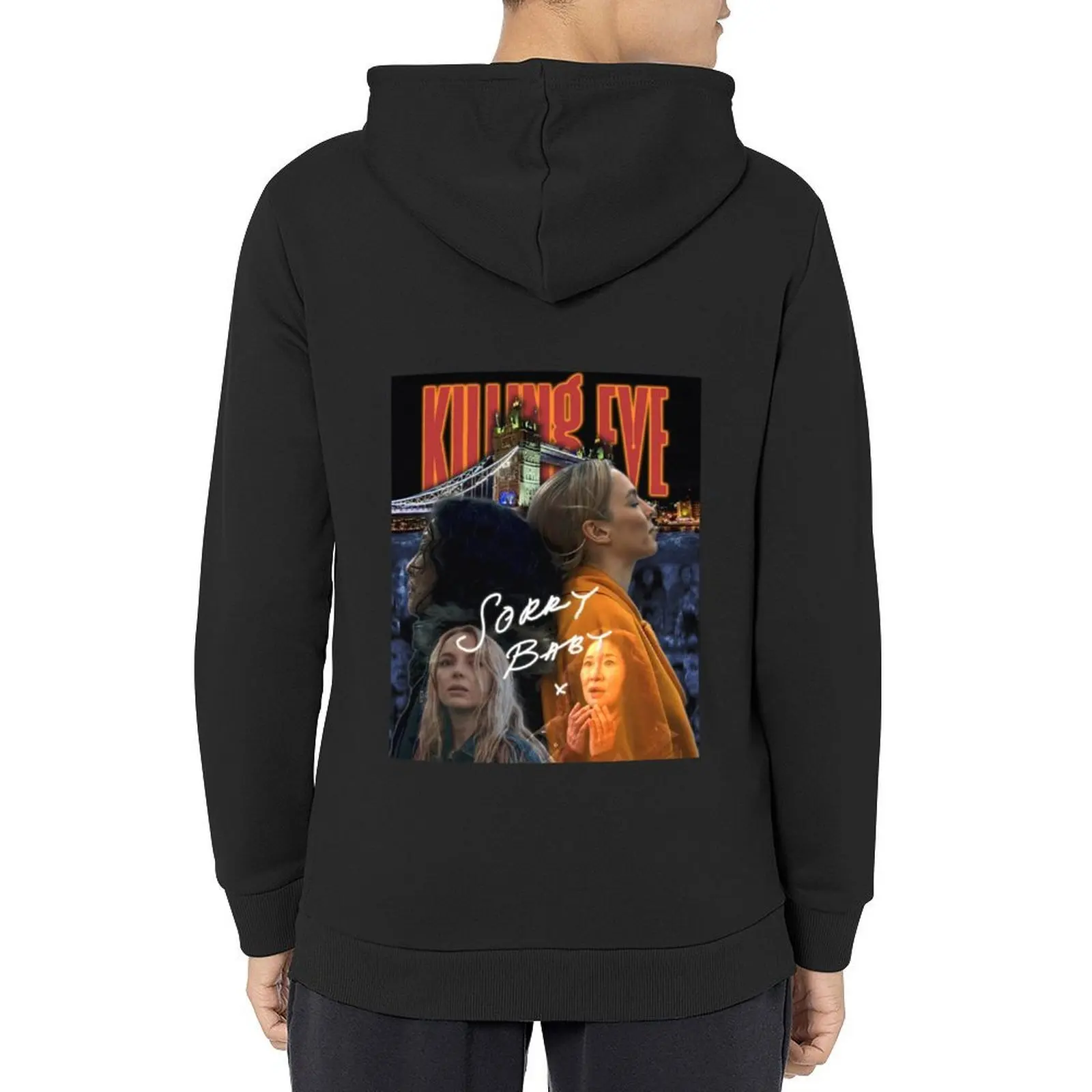 

Killing Eve sorry baby Hoodie graphic t shirts men autumn new products autumn jacket men autumn clothes graphic hoodie