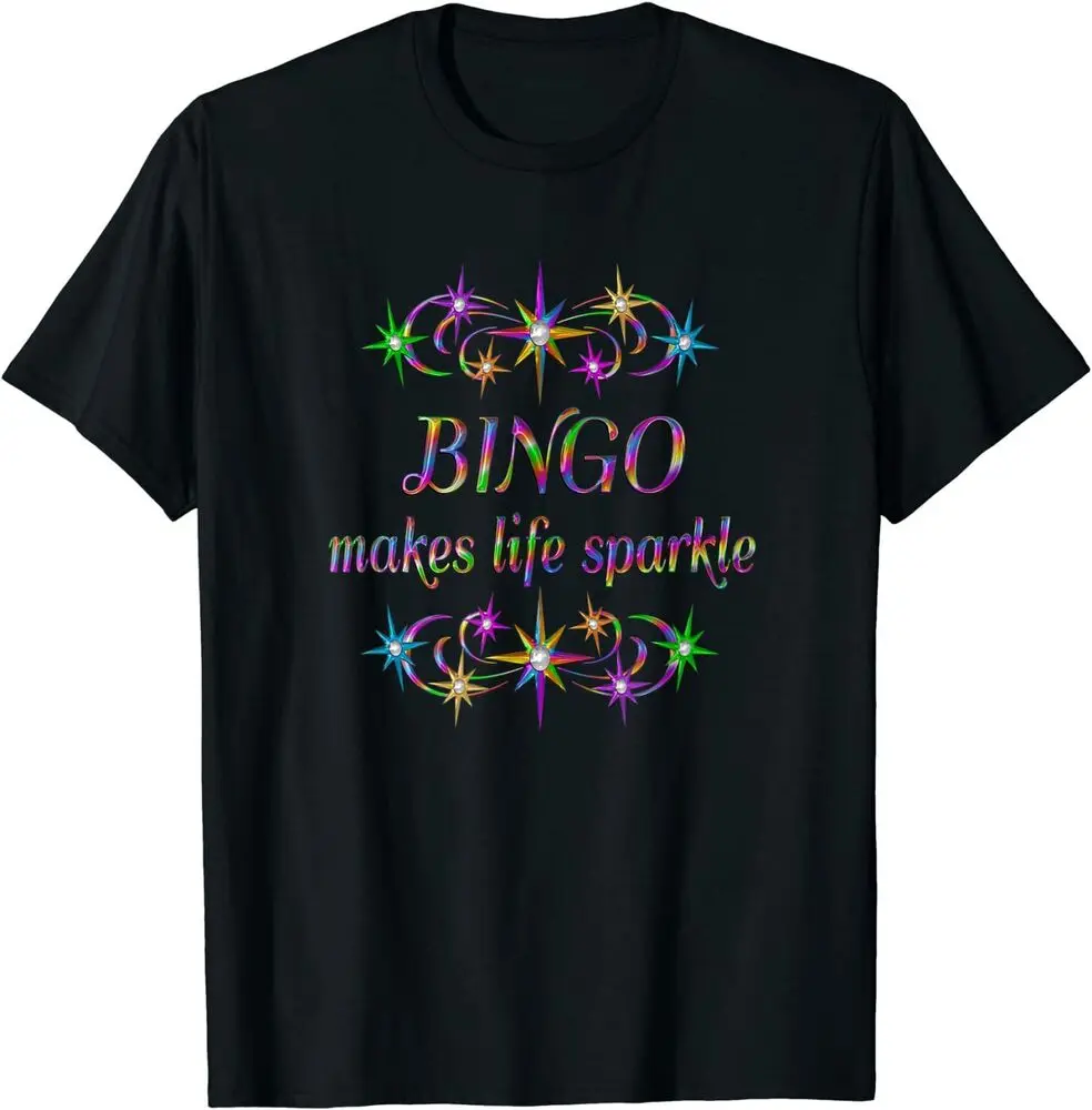 Bingo Makes Life Sparkle T-Shirt Summer Tees Cotton Luxury brand vintage oversized