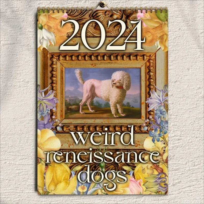 Weird Medieval Dogs 2024 Calendar Weird Renaissance Dogs 2024 Retrowall Calendar Medieval Anti-Tear Dogs Wall Calendar