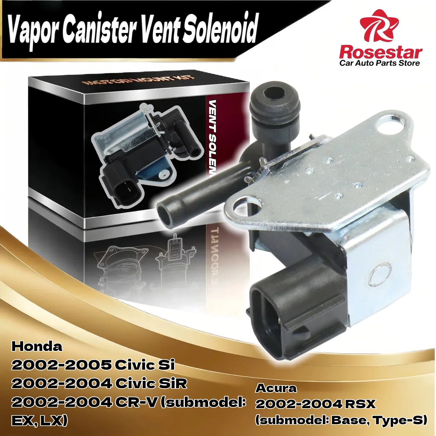 

Vapor Canister Vent Solenoid for Honda Civic 2002 2003 2004 2005 CP571 36162PNC005