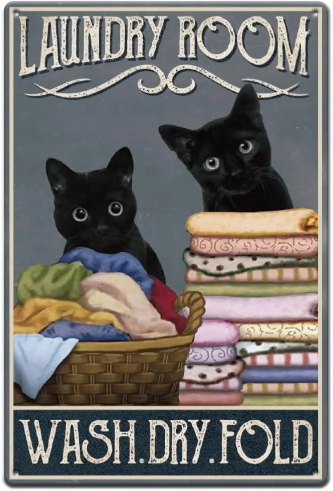 SUPERDANT Black Cat Metal Tin Sign Vintage Laundry Room Wash Dry Fold Retro Metal Poster Country Art Sign Office Home Decor Farm