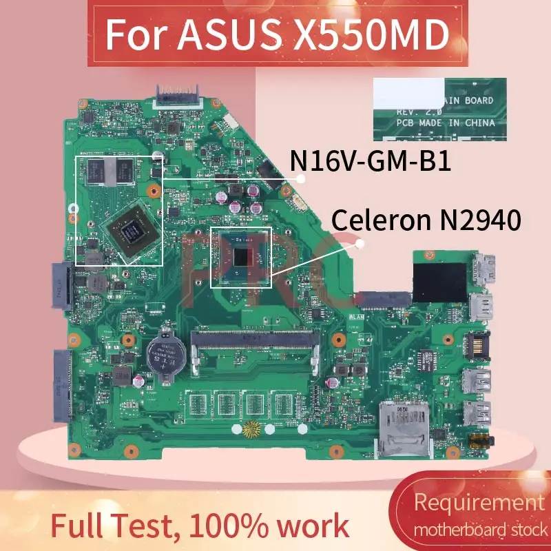 For ASUS X550MD X550MJ Celeron N2940 Laptop Motherboard REV.2.0 SR1YV N16V-GM-B1 DDR3 Notebook Mainboard