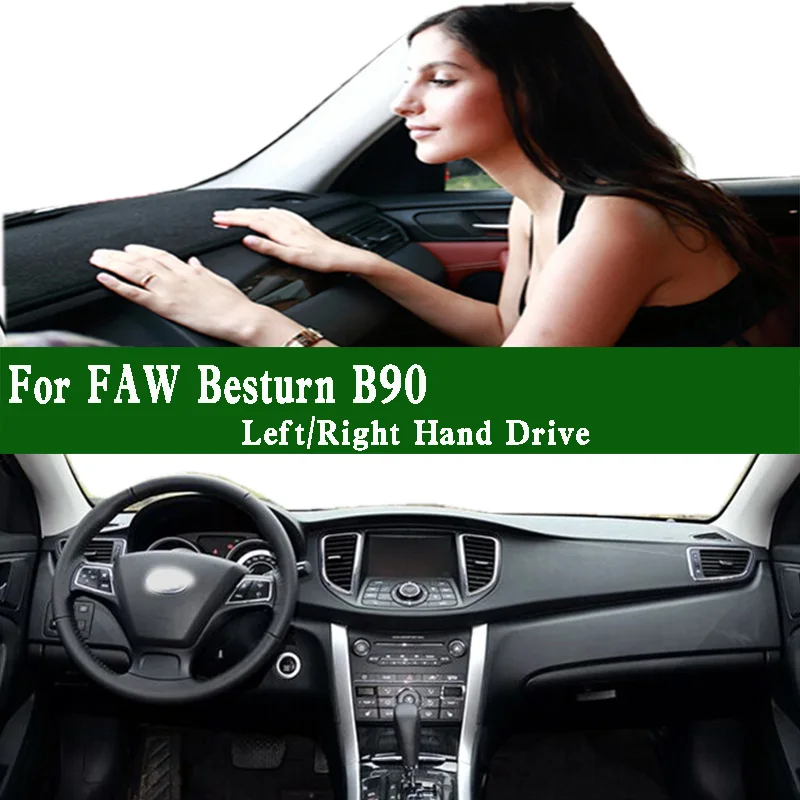 For FAW Besturn B90 2012-2017 Dashmat Dashboard Cover Instrument Panel Insulation Sunscreen Protective Pad Dash Mat Ornament