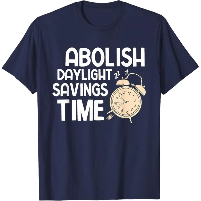 Abolish Daylight Saving Time boy Saying T-Shirt