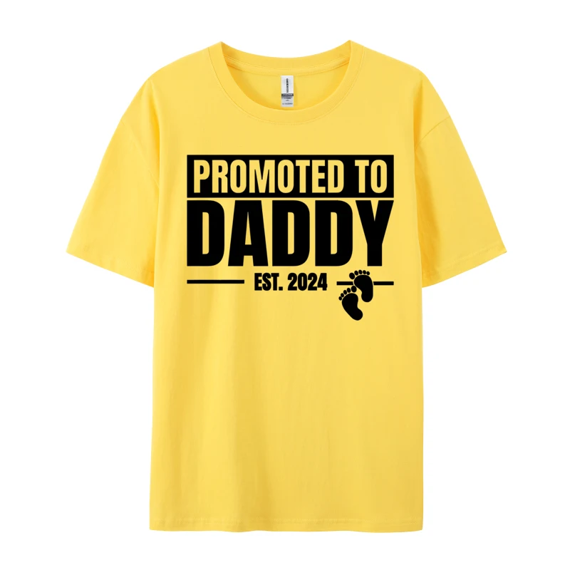 Promoted To Daddy T-shirt Cotton Personalized Tees Prevalent Men Tshirts Geek Printed On Summer Fall Tops Shirts White Tee