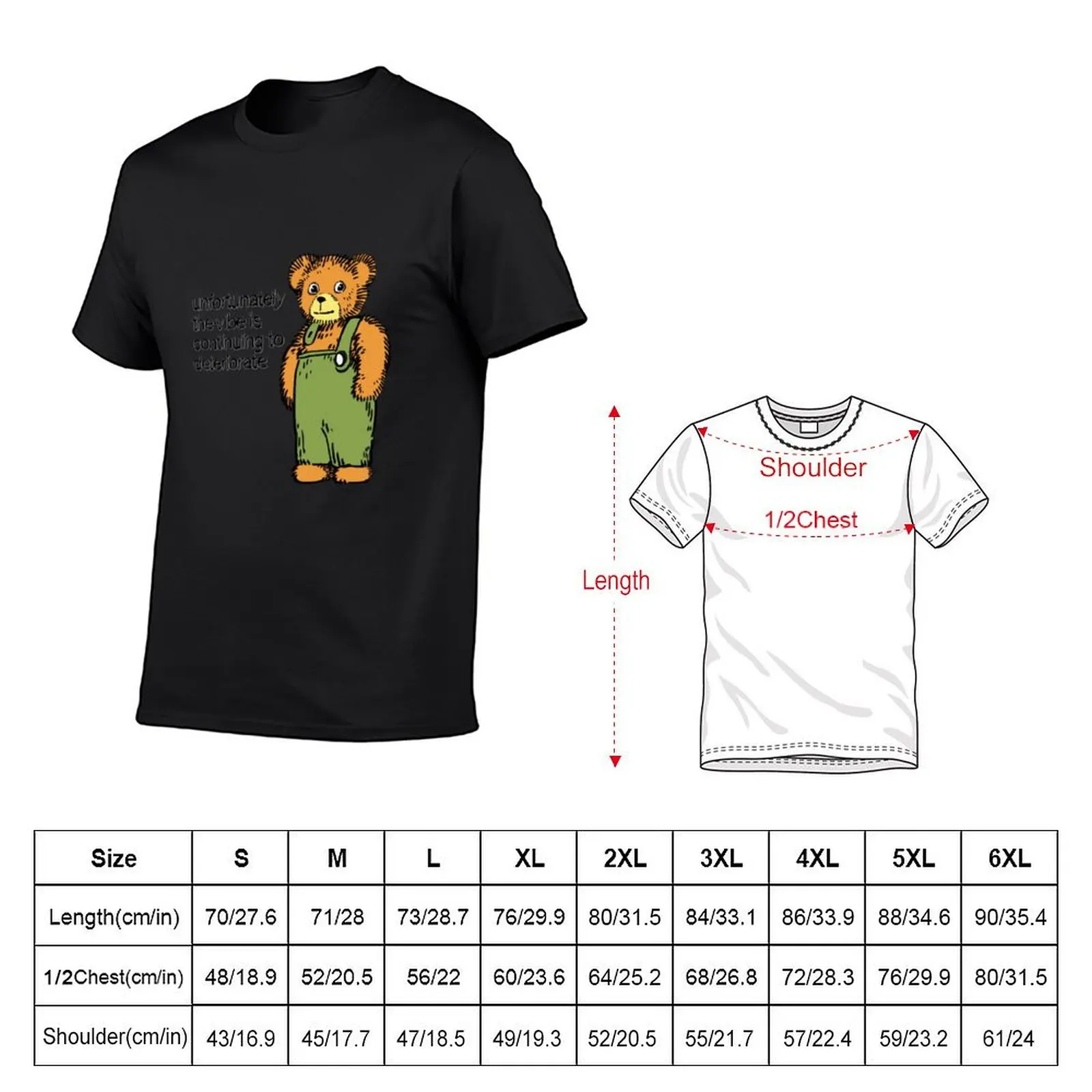 Ransroom draws corduroy bear meme / unfortunately the vibe is continuing to deteriorate T-Shirt cotton graphic tees shirts men