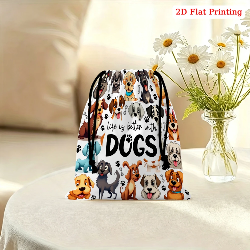 1pc Cartoon Dog Print Drawstring Bag White Life Is Better With Dogs Storage Small pouch For Glasses Cosmetics Travel Organizer P