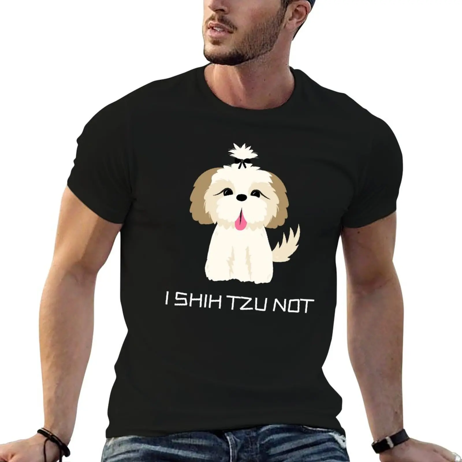 

Funny 'I SHIH TZU NOT' cute shih tzu dog T-Shirt anime t shirts for man anime tshirt T-Shirt