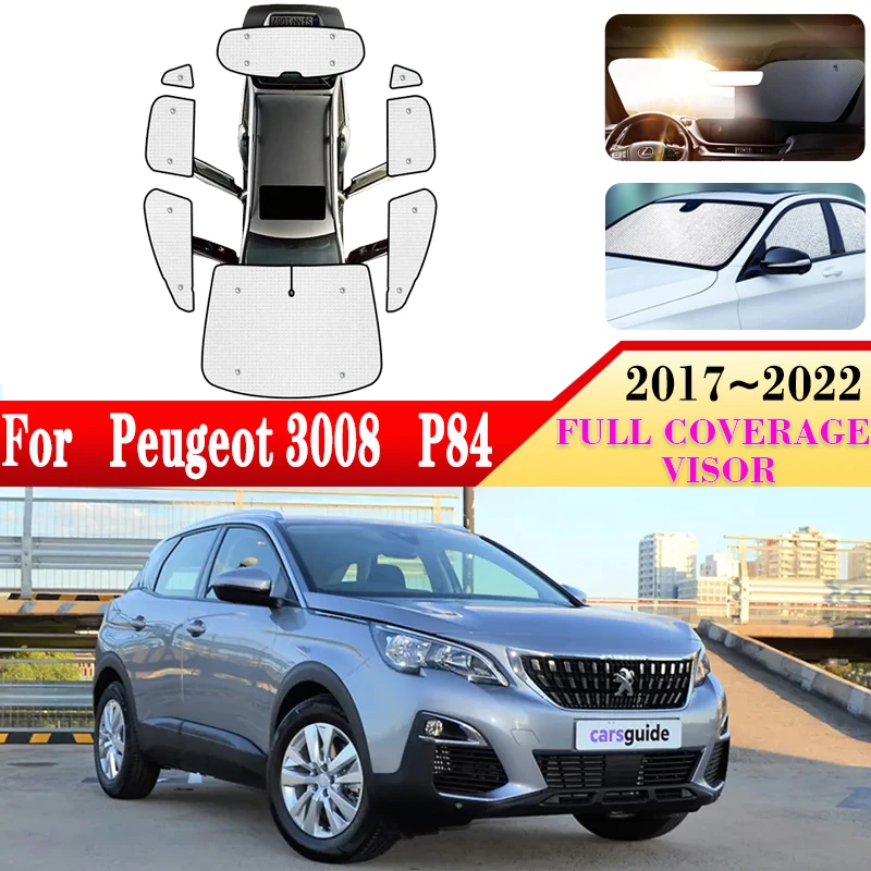 

Аксессуары для Peugeot 3008 2022 2017 ~ 2022 P84 автомобильные солнцезащитные очки на лобовое стекло, боковые окна, козырек, полные Чехлы, автомобильные аксессуары