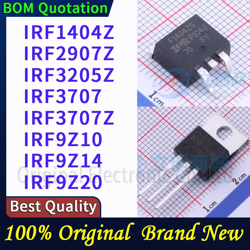 

5pcs/lot IRF1404Z IRF2907Z IRF3205Z IRF3707 IRF3707Z IRF9Z10 IRF9Z14 IRF9Z20 In stock Original High quality