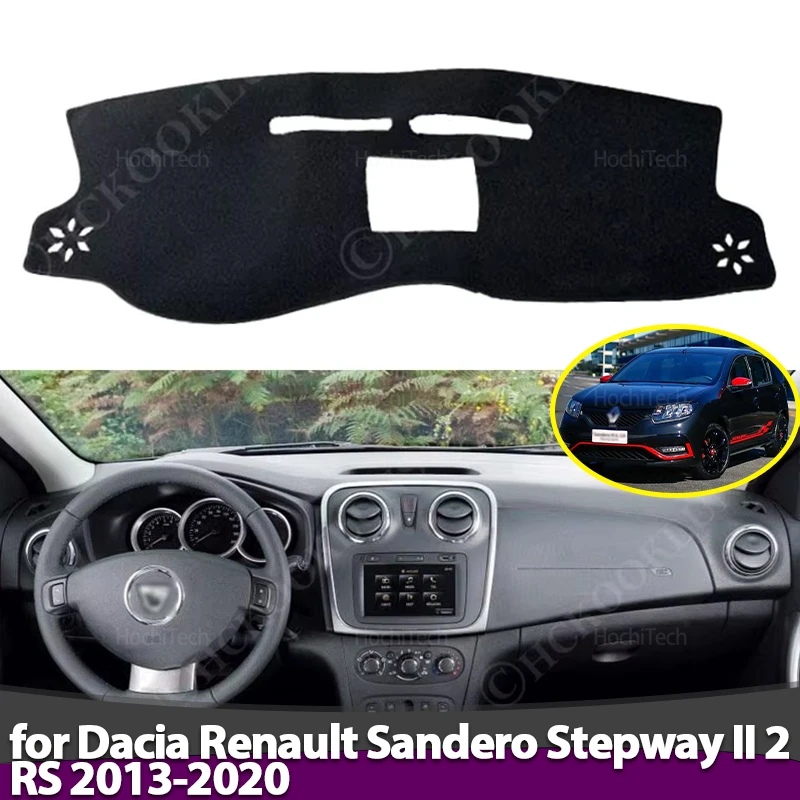 

For Dacia Renault Sandero Stepway II 2 RS 2013-2020 Anti-Slip Dashboard Cover Protective Pad Car Accessories Sunshade Carpet