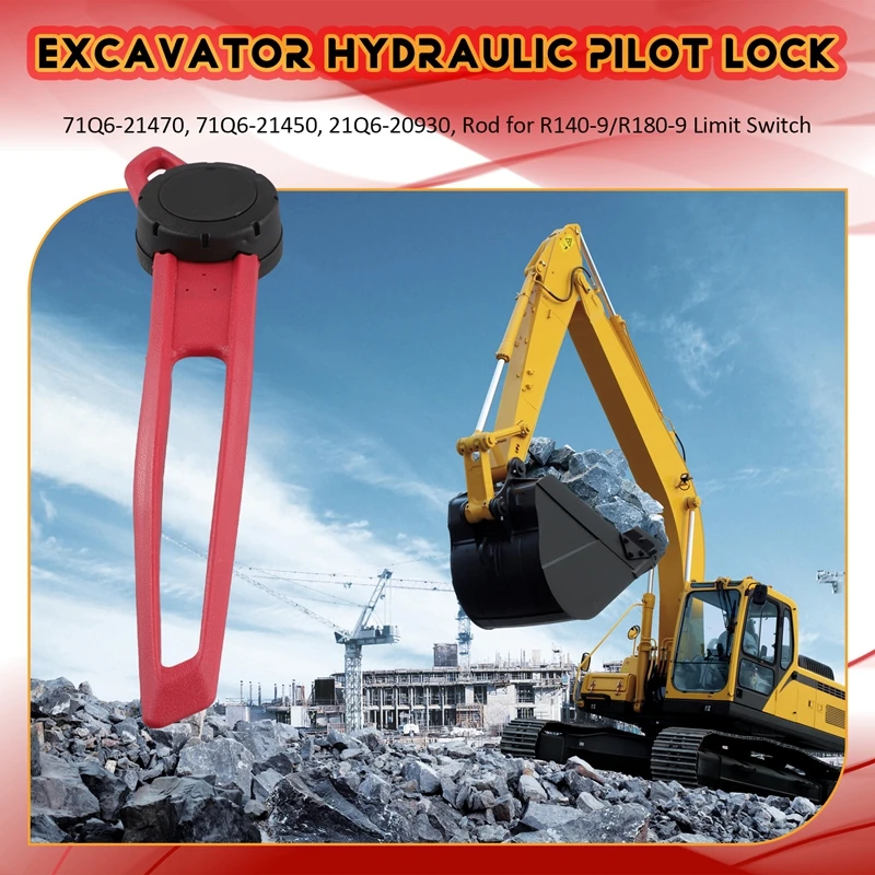 Excavator Hydraulic Pilot Lock, 71Q6-21470, 71Q6-21450, 21Q6-20930, Safety Rod For R140-9/R180-9 Safety Limit Switch