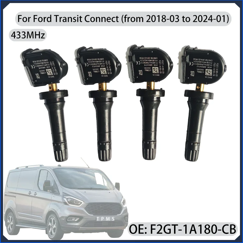 4PCS Tire Pressure Sensor For Ford Transit Connect (from 2018-03 to 2024-01) 433MHZ Car TPM F2GT-1A180-CB F2GT-1A150-CB 2318453