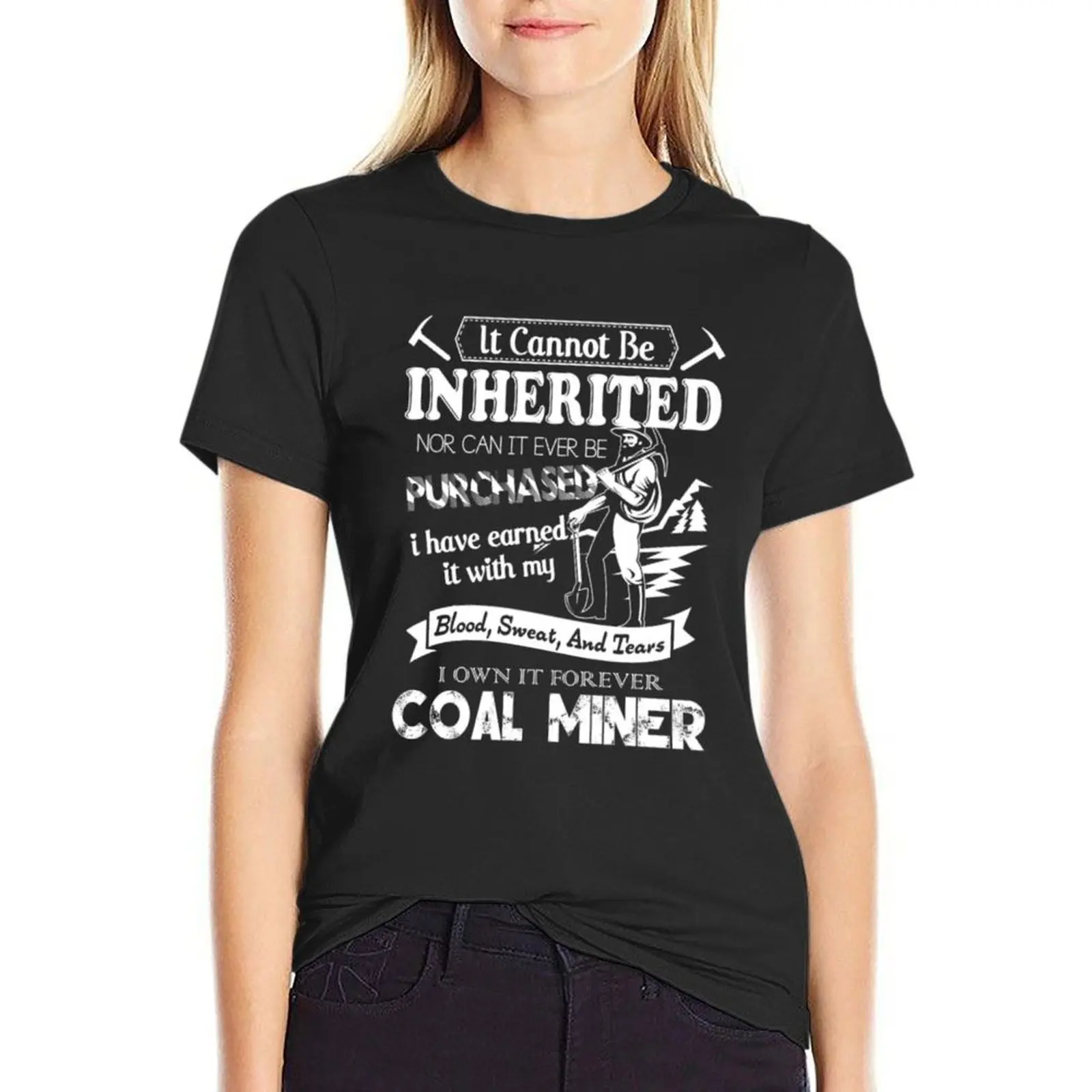 Forever The Title Coal Miner T-Shirt Aesthetic clothing shirts graphic tees anime clothes Women t-shirts