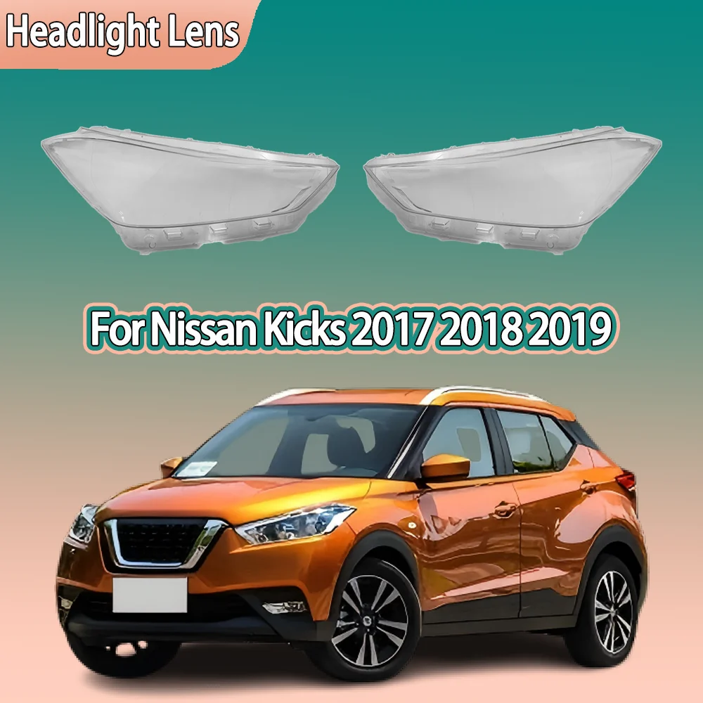 

For Nissan Kicks 2017 2018 2019 Front Headlamp Cover Headlight Lens Transparent Shell Plexiglass Replace Original Lampshade