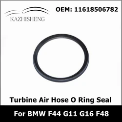 Turbine Air Hose O Ring Seal 11618506782 11617801968 for BMW 2 7 8 Series F44 G11 G16 X1 F48