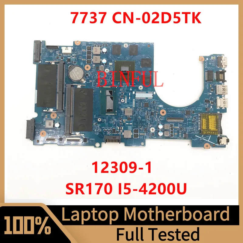 

CN-02D5TK 02D5TK 2D5TK For DELL Inspiron 7737 Laptop Motherboard 12309-1 With SR170 I5-4200U CPU 100% Full Tested Working Well