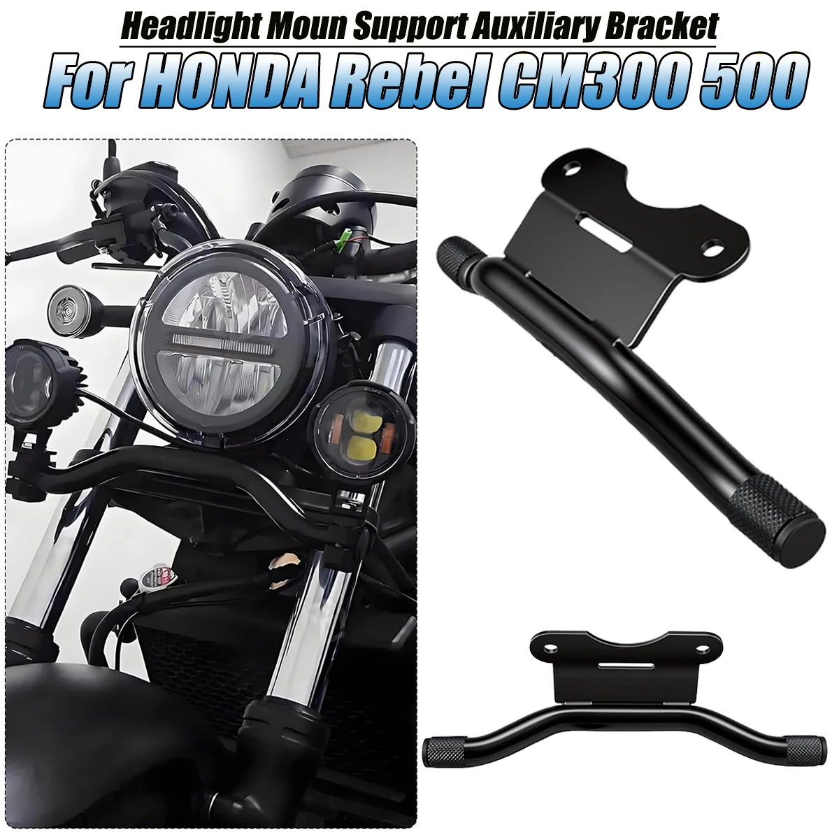 For HONDA Rebel CMX 300 CM500 Front Headlight Bracket Crash Bar DRIVING LIGHT Spotlight Fog Lamp Auxiliary Lamp Bracket ADAPTER