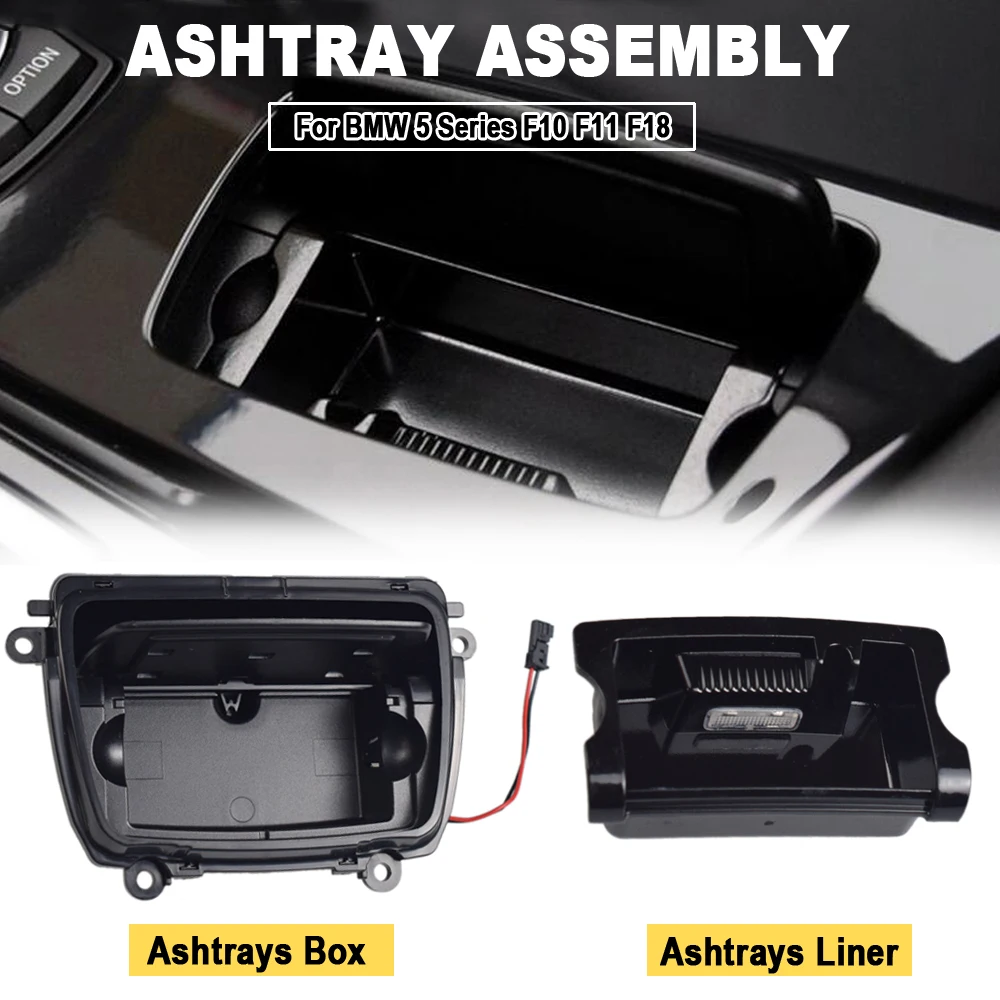 Upgraded Interior Car Central Console Ashtray Smoke Ash Tray Assembly For BMW F10 F11 F18 520 523 525 528 530 535 51169206347