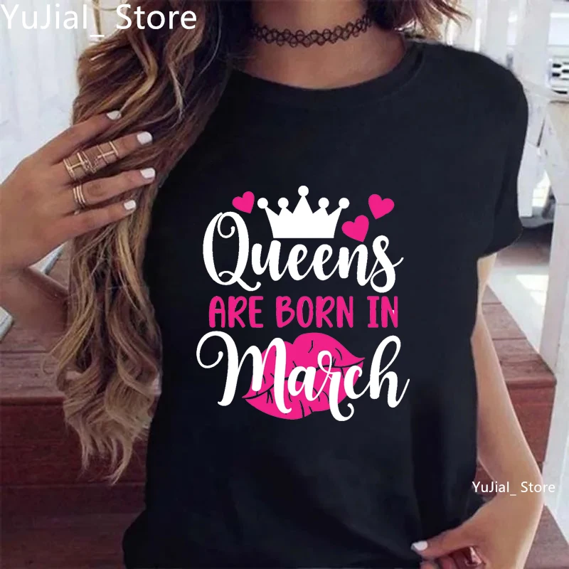 Pink Love Lip Queen Are Born In March Printed Tshirt Girls Fashion Birthday Gift Party T Shirt Women Summer Short Sleeve T-Shirt