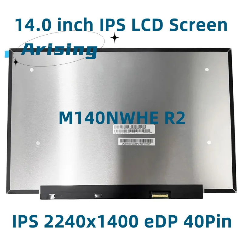 M140NWHE R2 2240*1400 EDP 40 pines 14,0 ''IPS pantalla LCD matriz de Panel