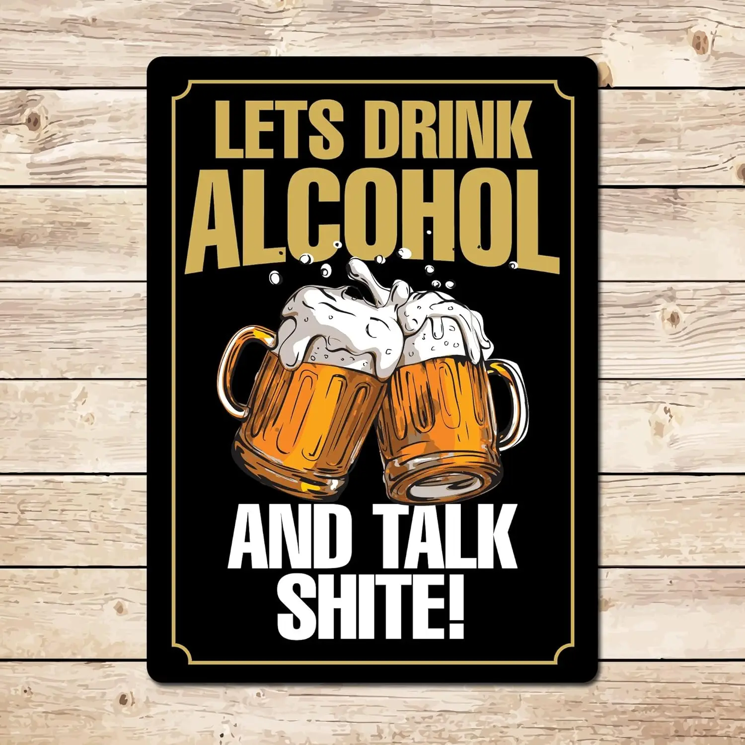 Vintage Wall Decor Lets Drink Alcohol Funny Metal Sign - Man Cave Garden Pub Shed Bar Gift for Dad Fun Decoration for Home Kitch