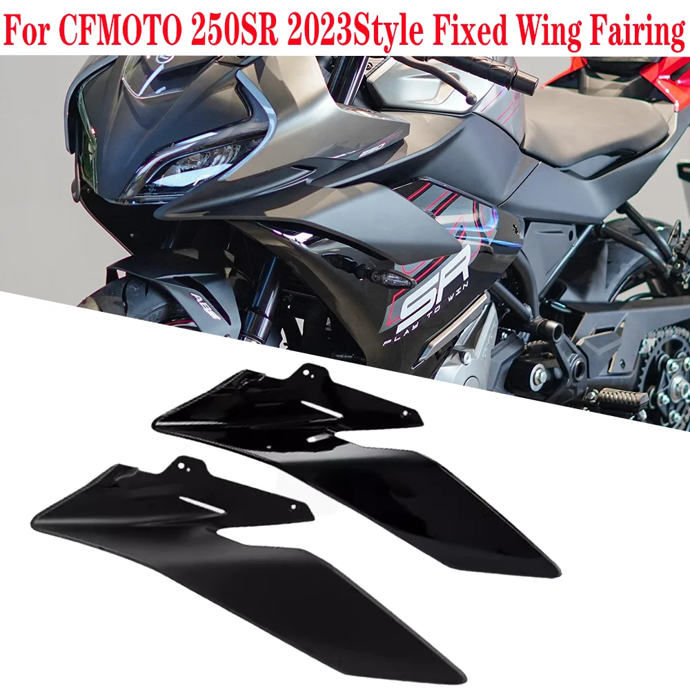 FOR CFMOTO CF250SR 2023Style 250SR  Motorcycle Parts Side Downforce Naked Spoilers Fixed Winglet Fairing Wings Deflectors