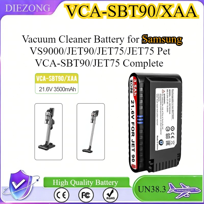 

21.6V 3500mAh Replacement Battery VCA-SBT90/XAA for Samsung Cordless Stick Vacuum Cleaner Jet 75 Jet 90 Jet75 Pet Jet75 Complete