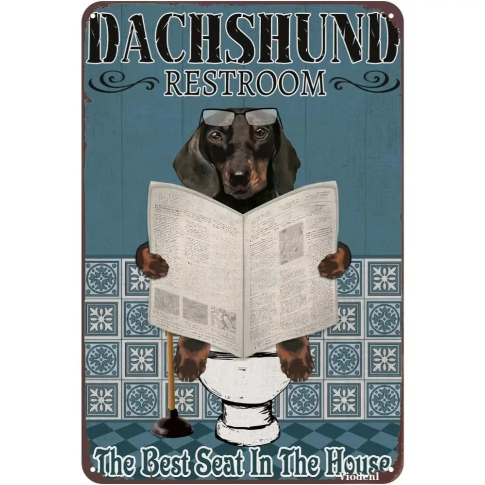

The Best Seat In the House Hilarious Dachshund Metal Tin Sign:Restroom Wall Decor for Living Rooms, Cafés, Bars, Offices & Homes