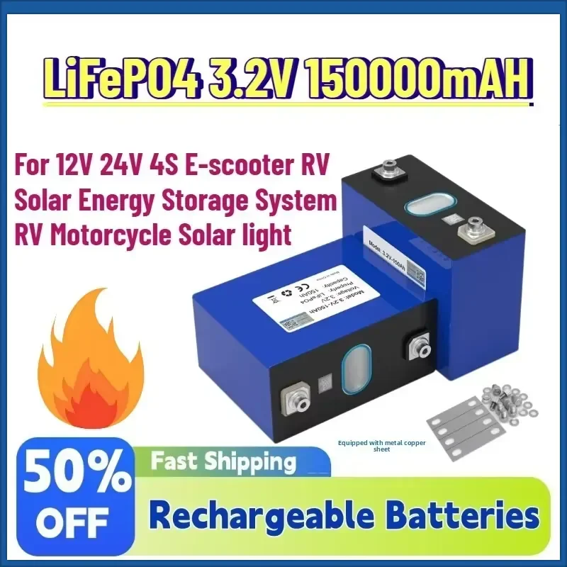 

LiFePO4 3.2V 150AH Battery Batteries Grade A for 12V 24V 4S E-scooter RV Solar Energy Storage System RV Motorcycle Solar