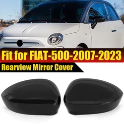 Fit For Fiat 500 2007 2008 2009 2010 2011-2023 Gloss Black Car Rearview Mirror Cover Cap Car Accessories 735452185 735452186