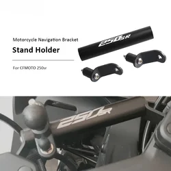 Motorcycle Navigation Bracket Stand Holder Phone Mobile Phone GPS Plate Bracket For CFMOTO Cf250sr CF250 SR CF 250 SR 2022