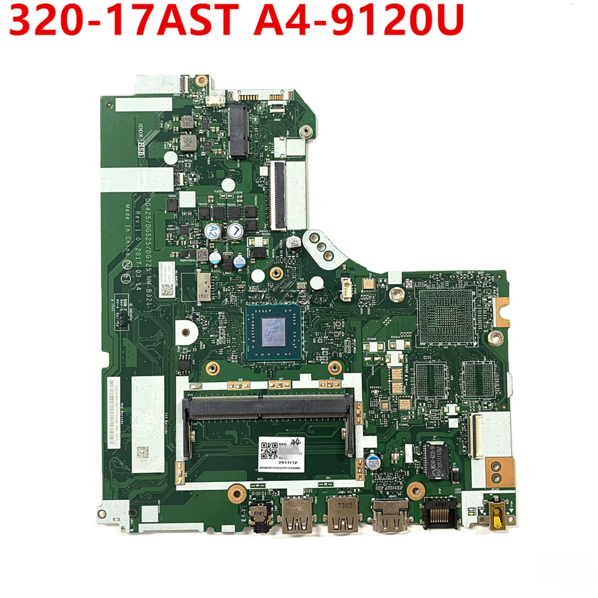 For Lenovo Ideapad 320-17AST A4-9120U MAINBOARD DDR4 5B20P15331 DG725 NM-B321