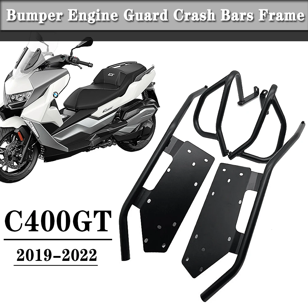 For BMW C400GT C400 GT C 400 GT 2019-2022 Motorcycle Engine Guard Crash Tank Bar Bumper Stunt Cage Fairing Frame Protector